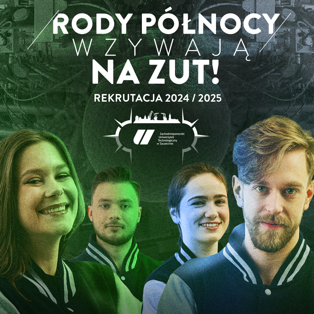 Rody Północy - rekrutacja na ZUT, uśmiechnięci studenci na plakacie